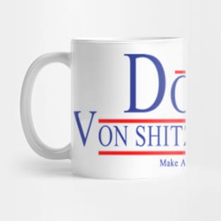 donalrd von shitzinpants Mug